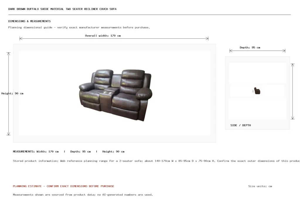 Dark Brown Buffalo Suede Material Two Seater Recliner Couch Sofa Dimension